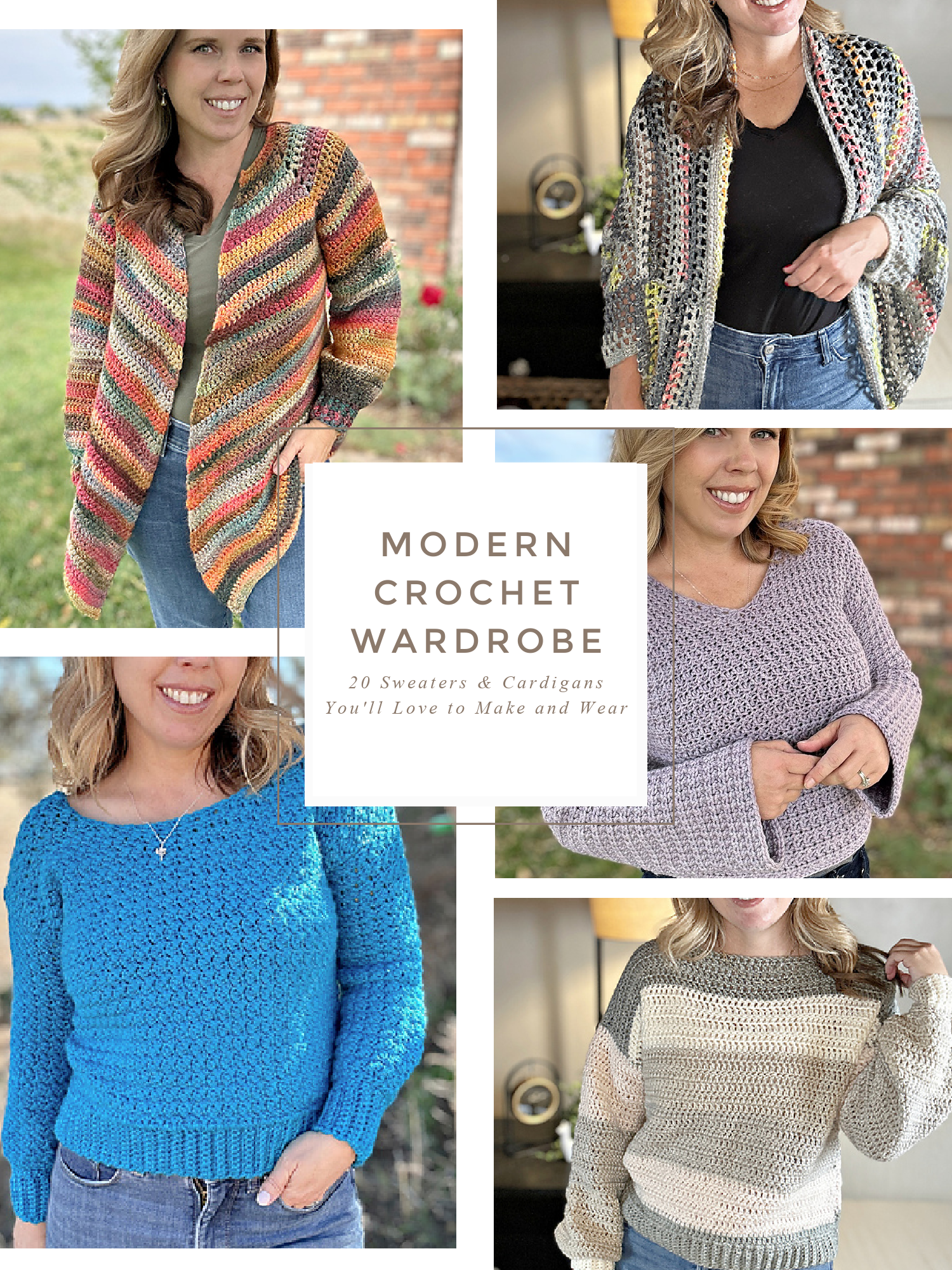 The Modern Crochet Wardrobe: Sweaters & Cardigans